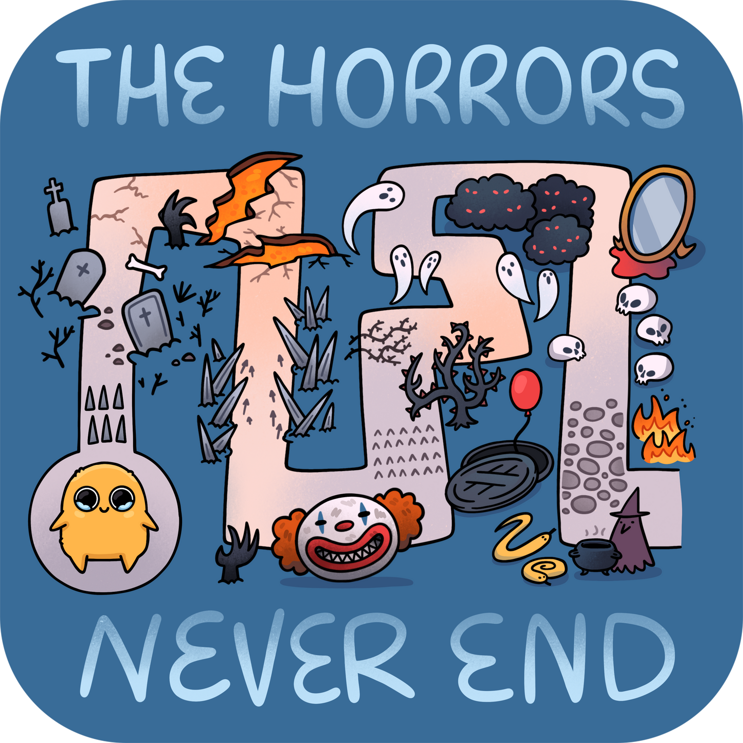 Sad Nuggie The Horrors Never End Magnet