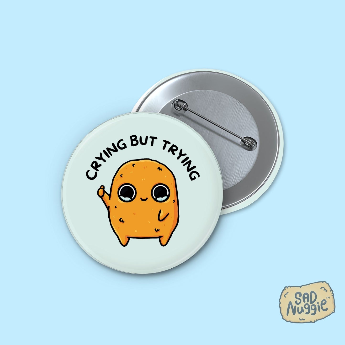 Sad Nuggie Crying But Trying Large Button