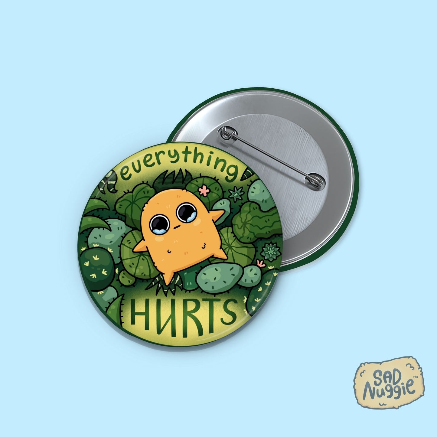Sad Nuggie Everything Hurts Large Button