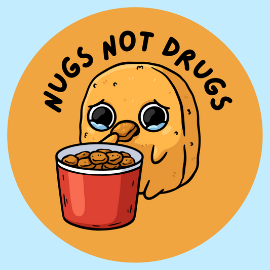 Nugs Not Drugs Sad Nuggie Sticker