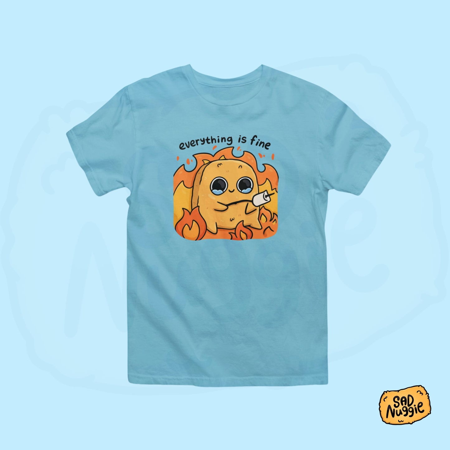 Everything is Fine T-shirt