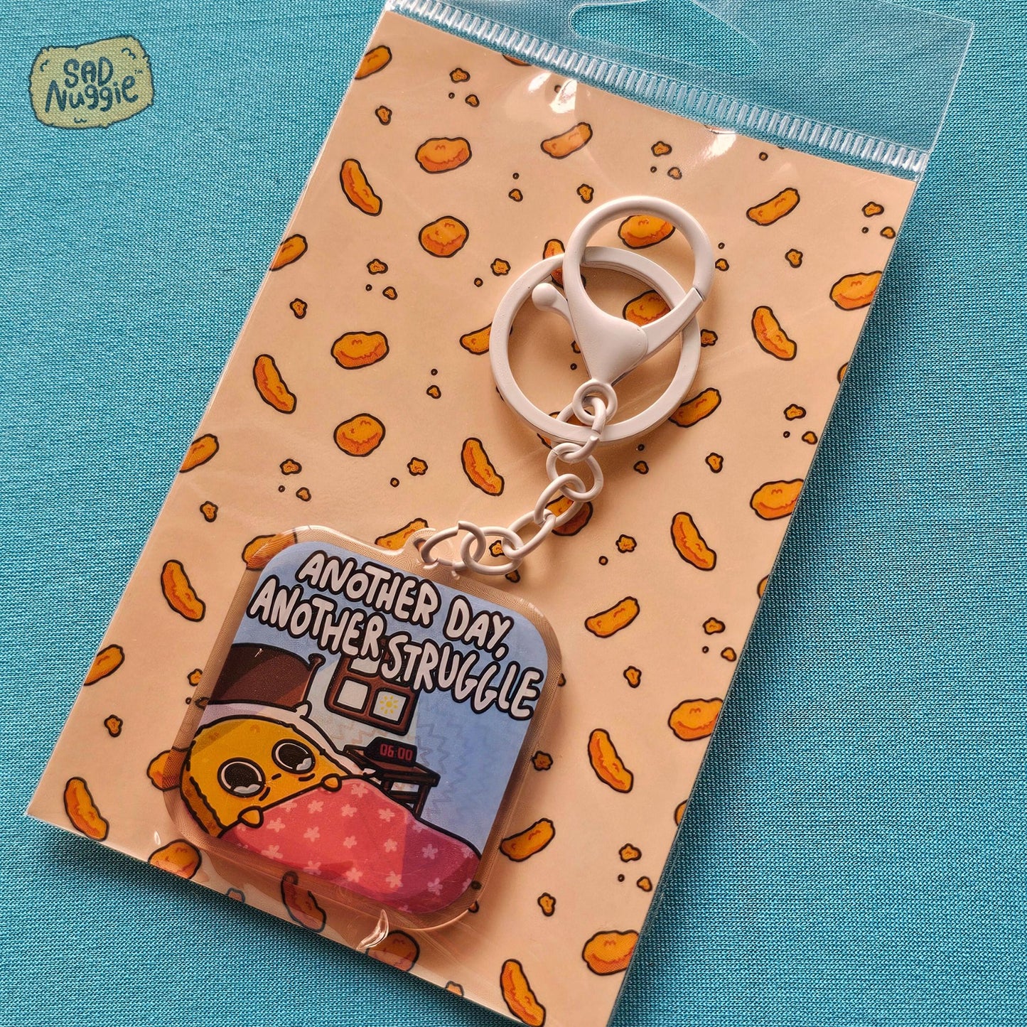 Sad Nuggie Another Day Another Struggle Epoxy Keychain